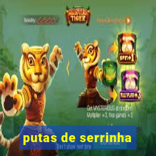 putas de serrinha